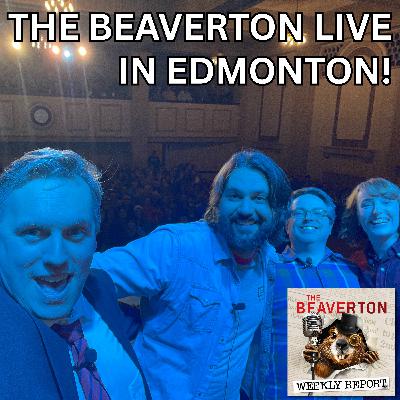 The Beaverton Live from Edmonton, with Henry Sir!