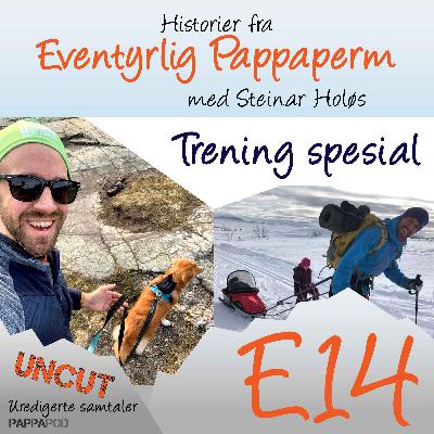 Trening i permisjonstiden, tips og triks og å komme i bedre form med Henrik Beckheim