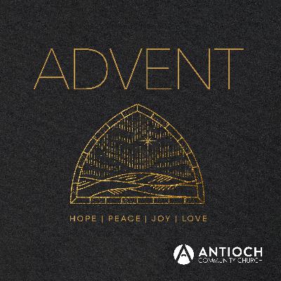 Part 1: Hope | ADVENT