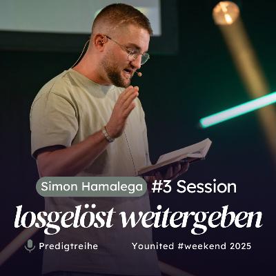 #3 LOSGELÖST WEITERGEBEN | Simon Hamalega