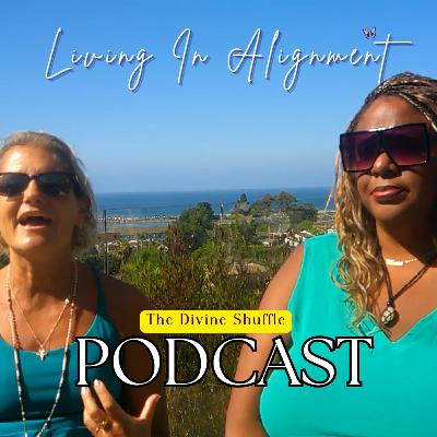 The Divine Shuffle Podcast S1 Ep 10 - 🏀Alley-Ooped! A Dramatic Shift & Living In Alignment w/ Dr. Victoria Shaw!💞 (Time Stamped)