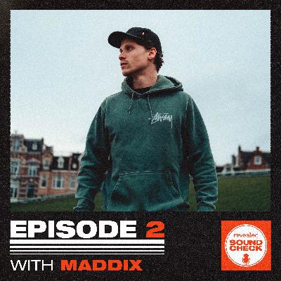 Revealed Soundcheck - Episode 2: Maddix Revealed Soundcheck - Episode 2: Maddix
