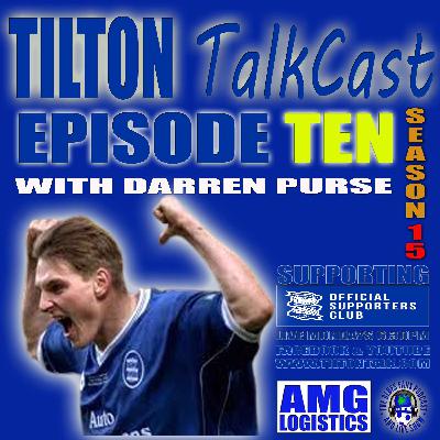 Tilton TalkCast Episode 10 Season 15 With guest Darren Purse Tilton TalkCast Episode 10 Season 15 With guest Darren Purse