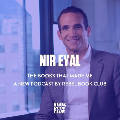 The Books That Made Nir Eyal