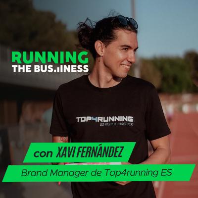 Cómo se construye un gigante del ecommerce deportivo, con Xavi Fernández (Top4Running) Cómo se construye un gigante del ecommerce deportivo, con Xavi Fernández (Top4Running)