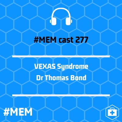Episode 279: VEXAS Syndrome