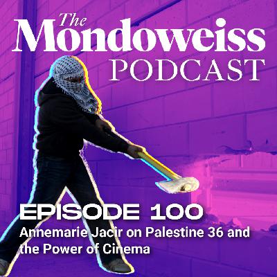 Annemarie Jacir on Palestine 36 and the Power of Cinema Annemarie Jacir on Palestine 36 and the Power of Cinema