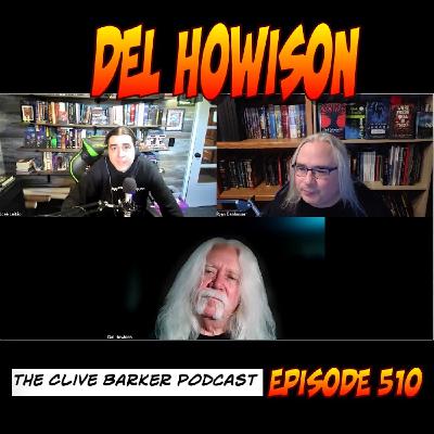 510 : Del Howison – What Fresh Hell Is This (Audio) 510 : Del Howison – What Fresh Hell Is This (Audio)
