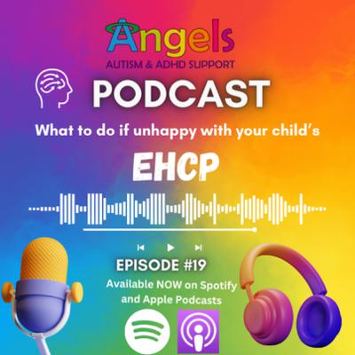 Season 2 Episode-3 What to do if you are unhappy with your EHCP