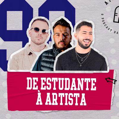 #92 - “DE ESTUDANTE À ARTISTA” - Com Milken, Coyote e Lucas Regatieri