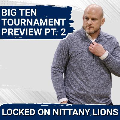 Biggest Storylines to Watch for Penn State Wrestling at the Big Ten Tournament! Biggest Storylines to Watch for Penn State Wrestling at the Big Ten Tournament!