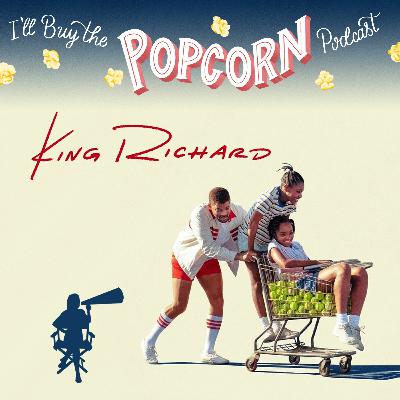 Ep.187 - King Richard Ep.187 - King Richard