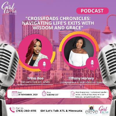 Crossroads Chronicles: Navigating Life's Exits with Wisdom and Grace Crossroads Chronicles: Navigating Life's Exits with Wisdom and Grace