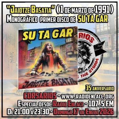 Corsarios_Especial Sutagar_Monografico Jaiotze Basatia XXXV_ Dom17.01.26
