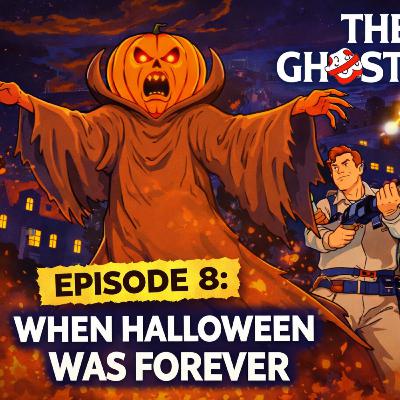 The Real Ghostbusters Episode 8 – When Halloween Was Forever | Fan Commentary