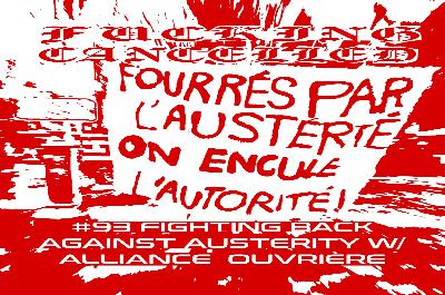 Fighting Back Against Austerity with Alliance Ouvrière Fighting Back Against Austerity with Alliance Ouvrière