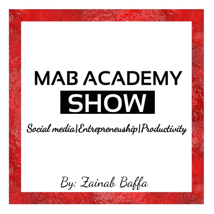 Mab Academy Show : Social media Tips