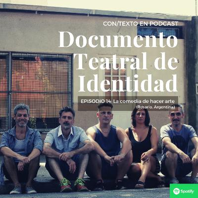 La Comedia de Hacer Arte (Rosario, Argentina) La Comedia de Hacer Arte (Rosario, Argentina)