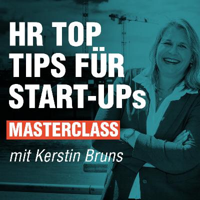 Vermeide diese HR Fehler mit deinem Start-Up // Kerstin Bruns