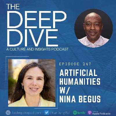 Episode 247: Artificial Humanities w/ Nina Begus