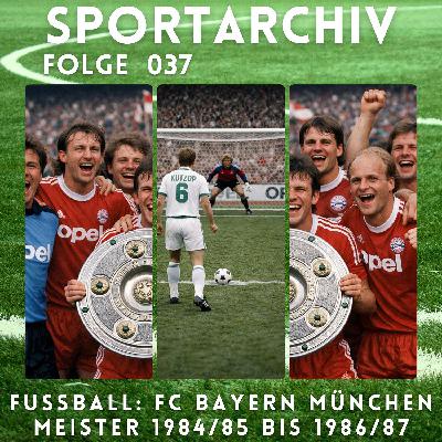 Fussball: FC Bayern München:  1984/85 bis 1986/87 Der Rivale Werder Bremen