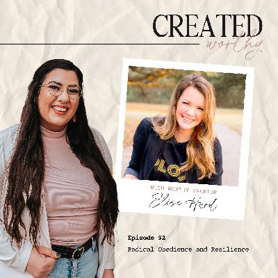 Radical Obedience and Resilience | Elise Hurd | Episode 92 Radical Obedience and Resilience | Elise Hurd | Episode 92