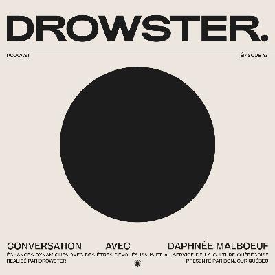 Une conversation avec Daphnée Malboeuf (être journaliste sportive, sports féminins et le surf à Montréal) - 043