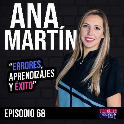 Ana Martín: Pasión, errores y aprendizajes en la peluquería canina - Ep #68