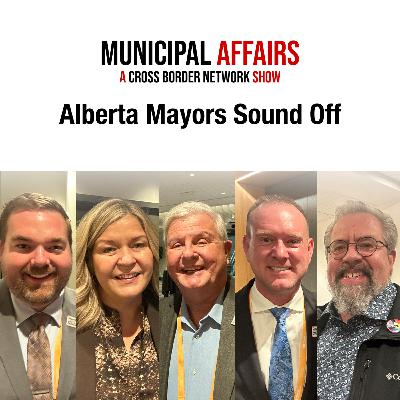 Alberta Mayors Sound Off