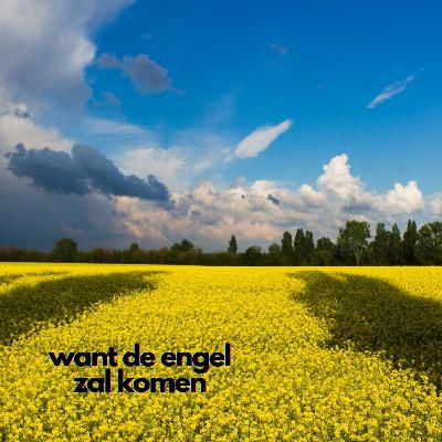 Compagnie de Ballade: De Engel Zal Komen