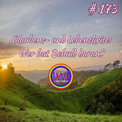 Glaubens- und Lebenskrise – Wer hat Schuld daran? Glaubens- und Lebenskrise – Wer hat Schuld daran?