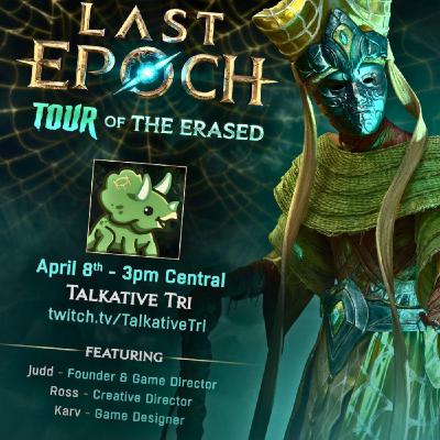 A Very Special Still Sane With Last Epoch Developers About Season 2: Tombs of the Erased