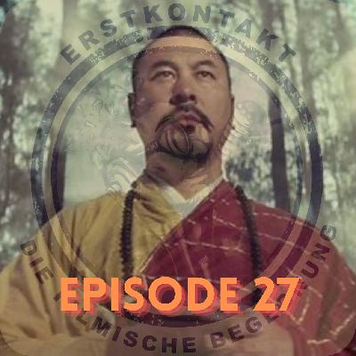 Episode 27: Ein Hauch von Zen / A touch of zen / Hsia Nü (China 1971) mit Sergej Bjakow / "Nachtprogramm"