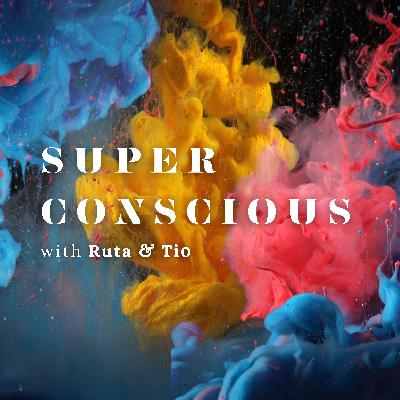 #10 Mastering Alignment For A Life Of Pure Inspiration — The Superconscious Podcast
