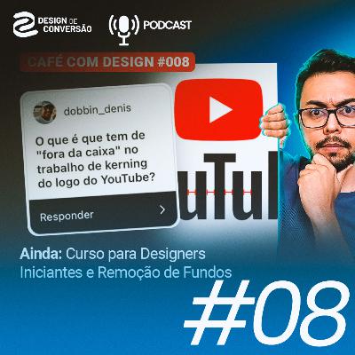 O que tem "Fora da Caixa" no Kernin do logo do YouTube? #08
