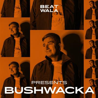 Beat Wala 17: Bushwacka on Life after Layo & Beating Addiction