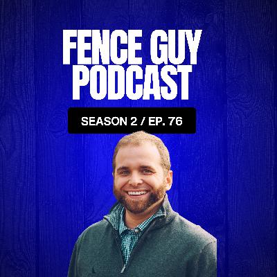 76.Justin Judy on FenceEventList.com + How AI Is Changing the Fence Industry 76.Justin Judy on FenceEventList.com + How AI Is Changing the Fence Industry