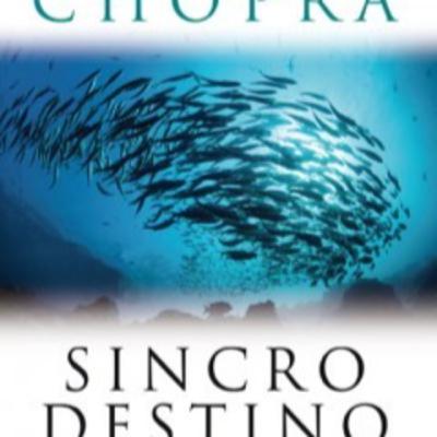 Sincrodestino. Deepak Chopra