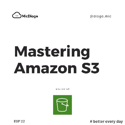 Mastering Amazon S3