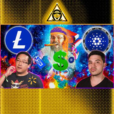 LOSING BETS -Litecoin Walmart Fiasco, Cardano ADA & Charles Hoskinson- {Audio #90} LOSING BETS -Litecoin Walmart Fiasco, Cardano ADA & Charles Hoskinson- {Audio #90}