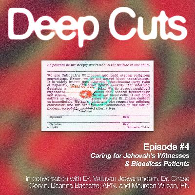 No Blood? No Problem: Heart Surgery for Jehovah’s Witnesses with Dr. Valluvan Jeevanandam; Deanna Bassette, APN; Maureen Wilson, RN; and Dr. Chase Corvin