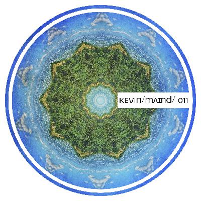 KEVIN/mʌɪnd/ 011