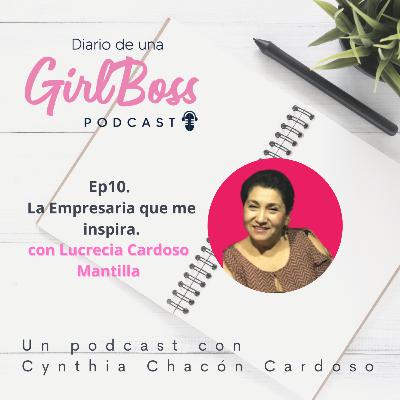 #10. La Empresaria que me inspira.