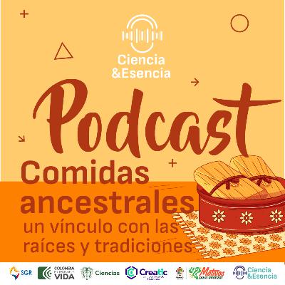 Comidas ancestrales del Valle del Patia, un vínculo con las raíces y tradiciones