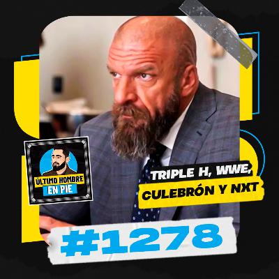 UHEP #1278 - Triple H es cuestionado en WWE UHEP #1278 - Triple H es cuestionado en WWE
