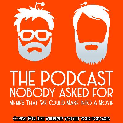 Memes That We Could Make Into A Movie Memes That We Could Make Into A Movie