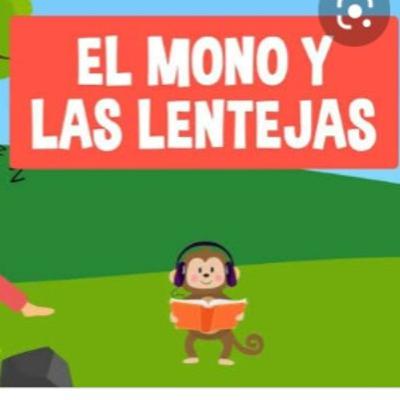 FÁBULA: EL MONO Y LAS LENTEJAS.