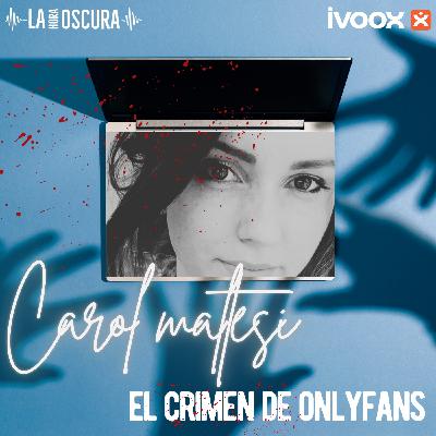 La Hora Oscura T10E11: "Carol Maltesi: El crimen de OnlyFans"