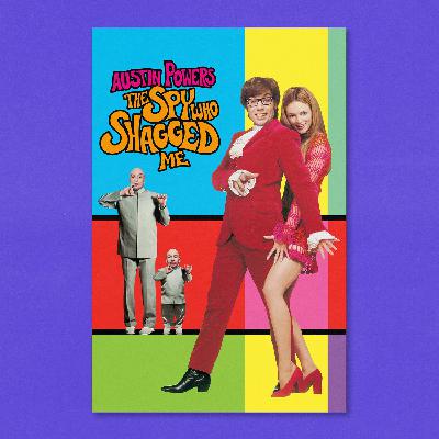 Austin Powers: The Spy Who Shagged Me