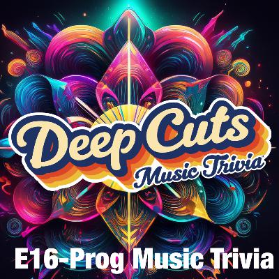 E16 - Prog Rock Music Trivia